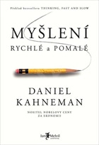 mysleni-rychle-a-pomale-daniel-kahneman