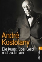 umeni-premyslet-o-penezich-andre-kostolany