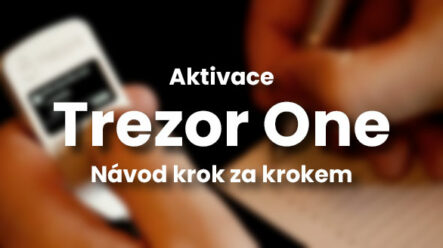 Trezor Model One – Spuštění nové peněženky krok za krokem [NÁVOD]