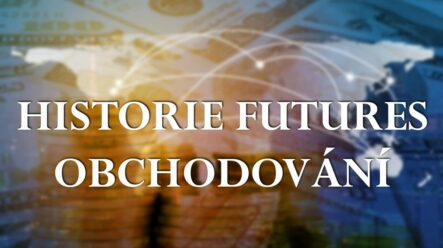 Stručná historie futures obchodování