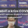 Přečtěte si také: Investoři a krize COVID-19: Vstupujeme do Top 5 – PayPal a Disney