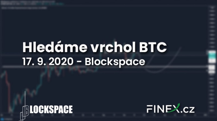 [Bitcoin] Analýza 17. 9. 2020 – Hledáme vrchol