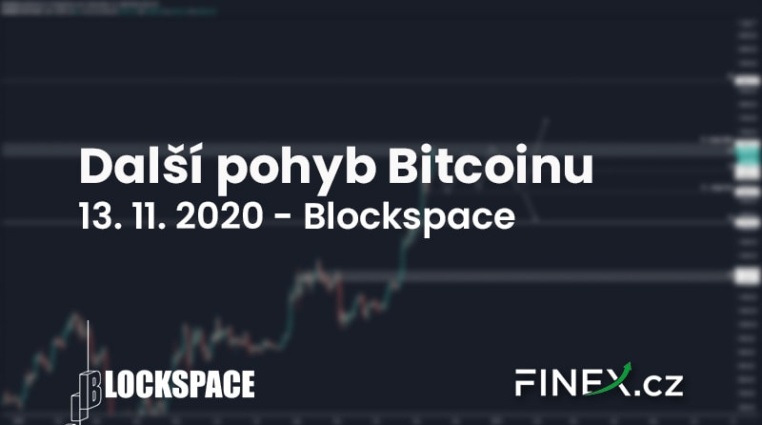 [Bitcoin] Analýza 13. 11. 2020 – Bitcoin v rezistenci. Jaký bude další silný pohyb?