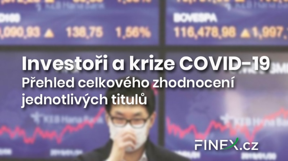 Investoři a krize COVID-19: Vítězství velkých hráčů? Přehled celkového zhodnocení jednotlivých titulů