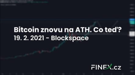 [Bitcoin] Analýza 19. 2. 2021 – Bitcoin na dalším ATH. Zaměří se trh na EOS?
