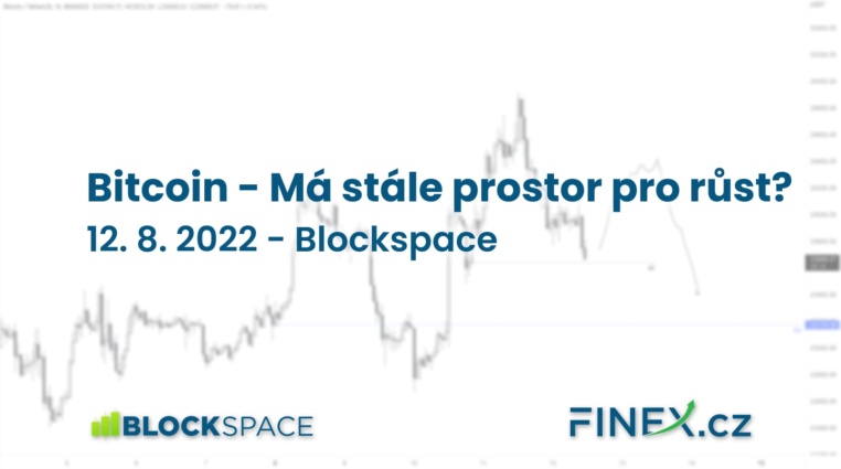 [Bitcoin] Analýza 12. 8. 2022 – Má stále prostor pro růst?