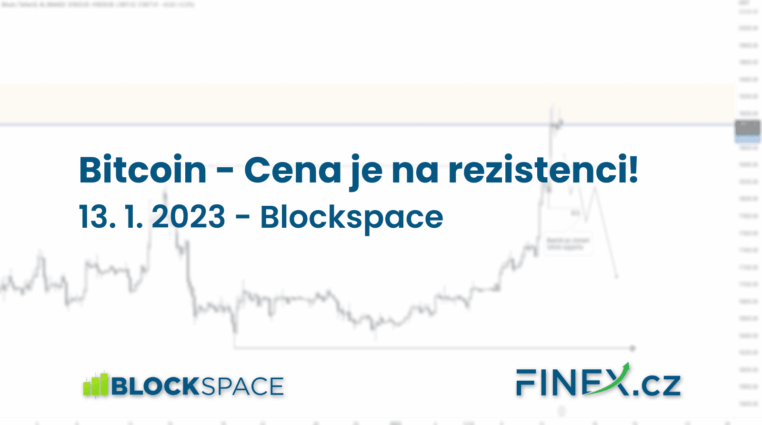 [Bitcoin] Analýza 13. 1. 2023 – Bitcoin na své největší rezistenci!
