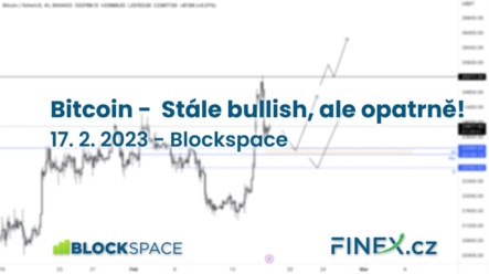 [Bitcoin] Analýza 17. 2. 2023 – Stále bullish, ale opatrně!