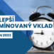 Nejlepší termínovaný vklad březen 2023: 7 termínovaných vkladů s aktuálně nejvyšším úrokem