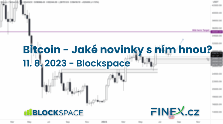 [BTC] Analýza 11. 8. 2023 – Jaké novinky pohnou s cenou Bitcoinu?