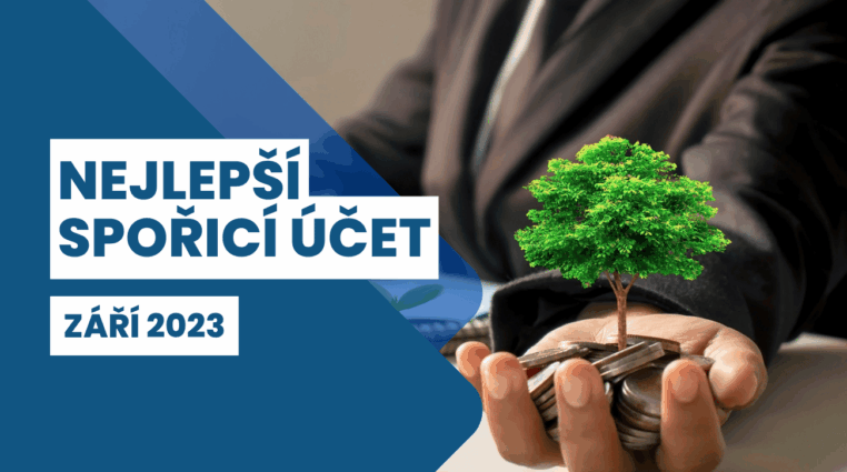 Nejlepší spořicí účet září 2023: Nejvyšší úrok šplhá až k 7 %. Zjistěte, jaké spoření nabídne nejvíc!
