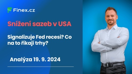 Fed snižuje sazby o 0,5 %! Je to signál pro ekonomickou recesi? Co nám říkají trhy?