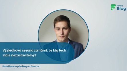 Výsledková sezóna za námi: Je big tech stále nezastavitelný?