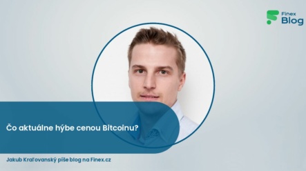 Čo aktuálne hýbe cenou Bitcoinu?