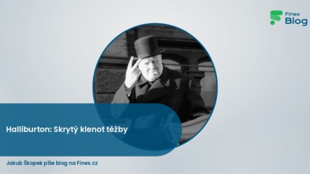 Halliburton: Skrytý klenot těžby