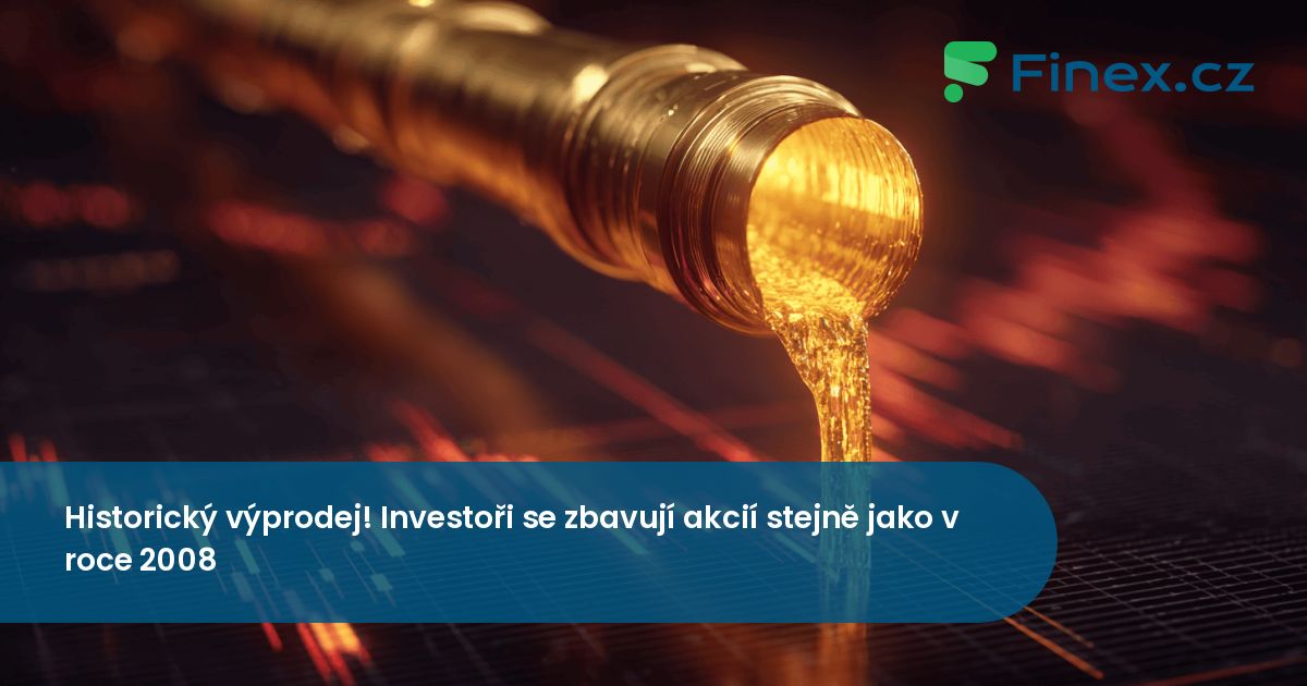 Historický výprodej! Investoři se zbavují akcií stejně jako v roce 2008 ...