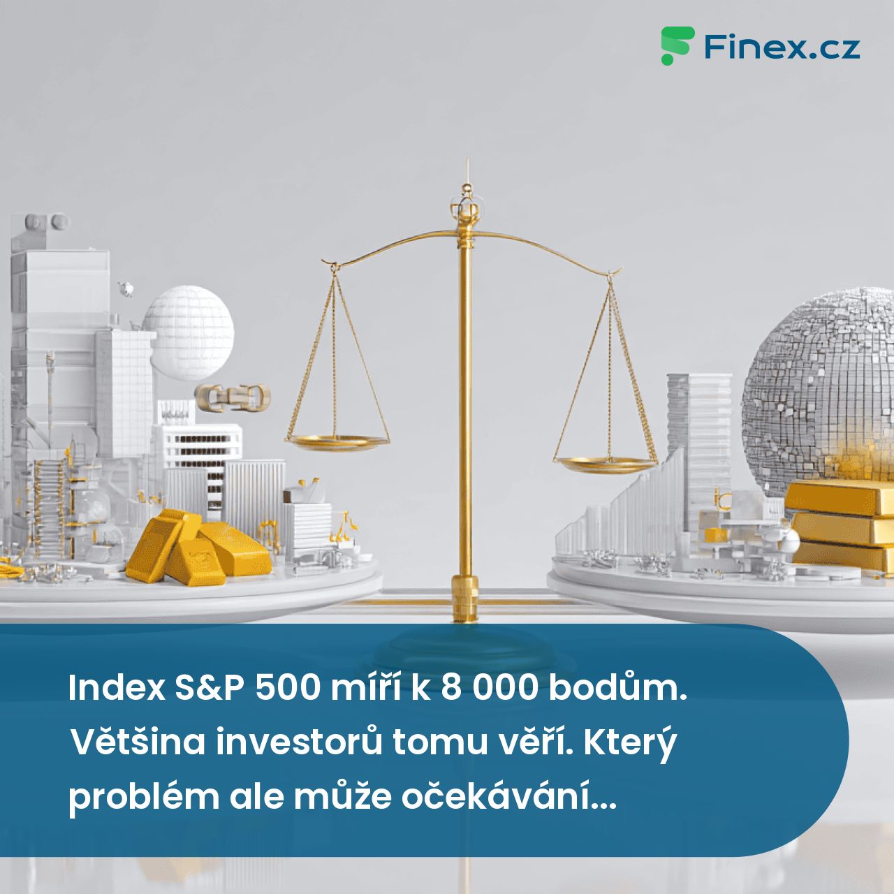 Index S&P 500 míří k 8 000 bodům. Většina investorů tomu věří. Který ...